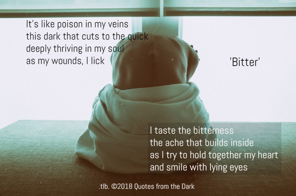 Bitter by Quotes From The Dark